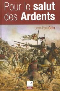 Image de Pour le salut des ardents
