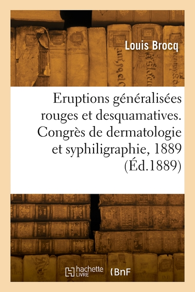 Picture of Note sur les éruptions généralisées rouges et desquamatives, communication