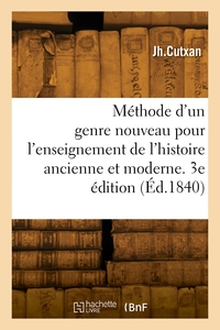 Picture of Méthode d'un genre nouveau pour l'enseignement de l'histoire ancienne et moderne en général