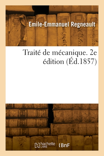 Picture of Traité de mécanique. 2e édition