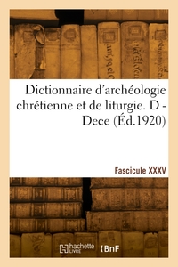 Picture of Dictionnaire d'archéologie chrétienne et de liturgie. Fascicule XXXV