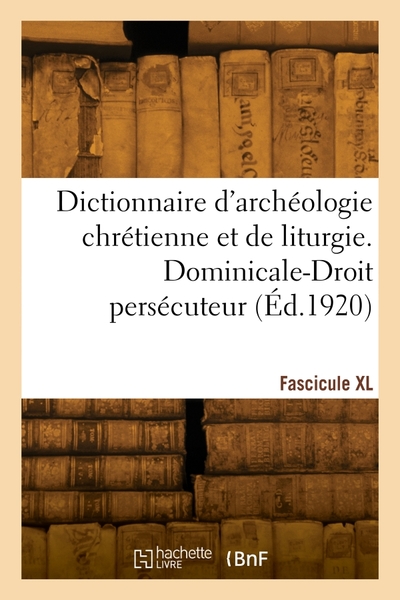 Picture of Dictionnaire d'archéologie chrétienne et de liturgie. Fascicule XL