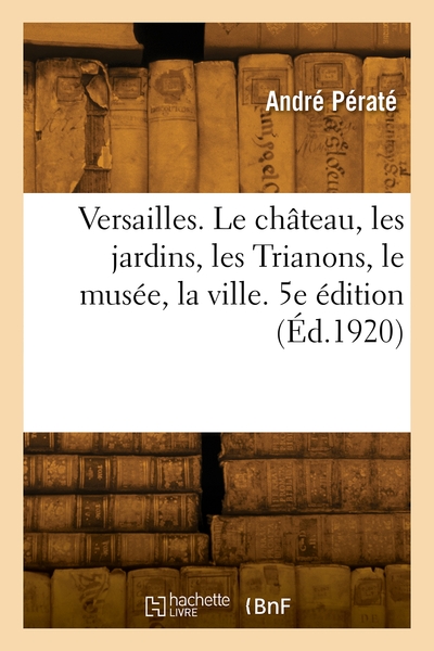 Picture of Versailles. 5e édition