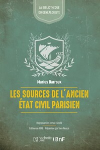Image de Les sources de l'ancien état civil parisien : répertoire critique (Éd.1898)