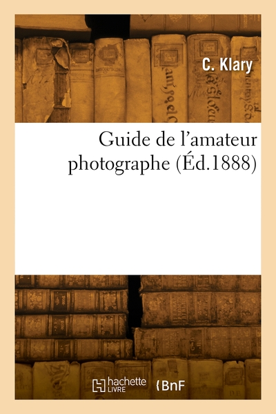 Picture of Guide de l'amateur photographe