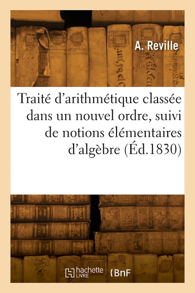 Picture of Traité d'arithmétique classée dans un nouvel ordre