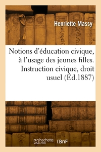 Picture of Notions d'éducation civique, à l'usage des jeunes filles