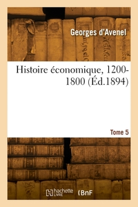 Image de Histoire économique, 1200-1800. Tome 5