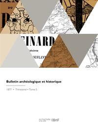 Picture of Bulletin archéologique et historique