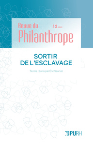 Picture of REVUE DU PHILANTHROPE, NO 12 / 2023. SORTIR DE L'ESCLAVAGE