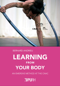 Image de LEARNING FROM YOUR BODY. AN EMERSIVE METHOD AT THE CNAC
