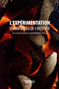 Picture of L'expérimentation, un matériau de l'histoire