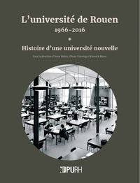 Image de L'Université de Rouen, 1966-2016