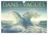 Image de Dans des vagues - Le ballet éternel de la mer (Calendrier mural 2027 DIN A4 vertical), CALVENDO calendrier mensuel
