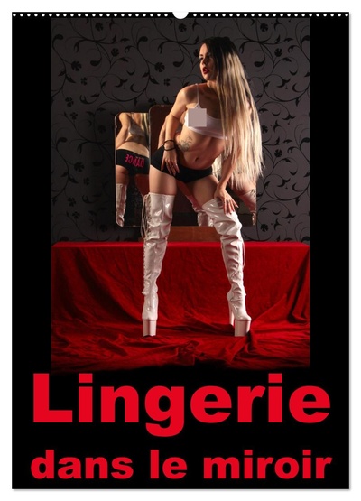 Image de Lingerie dans le miroir (Calendrier mural 2027 DIN A2 horizontal), CALVENDO calendrier mensuel