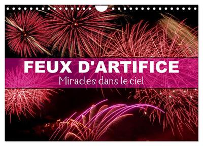 Picture of Feux d'Artifice - Miracles dans le ciel (Calendrier mural 2027 DIN A4 vertical), CALVENDO calendrier mensuel