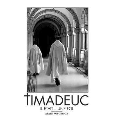 Image de Timadeuc : Il était...une foi