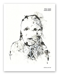 Image de Têtes / Heads – Pierre Hébert