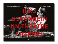 Picture of Ilka Schönbein, un théâtre charnel