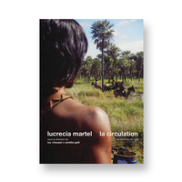 Picture of LUCRECIA MARTEL - LA CIRCULATION