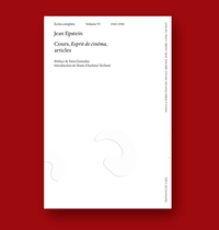 Image de Jean Epstein - Écrits complets - volume VI - 1945-1950