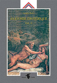 Picture of Anatomie ésotérique - Vol. II