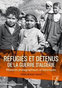 Image de Réfugiés et détenus de la guerre d'Algérie  - Mémoires photo