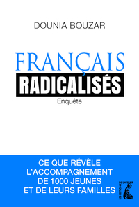 Image de Français radicalisés - enquête