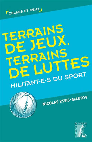 Picture of Terrains de jeux, terrains de luttes - Militant-e-s du sport