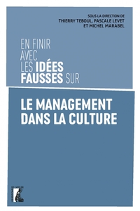 Image de En finir avec les idées fausses sur le management dans la cu