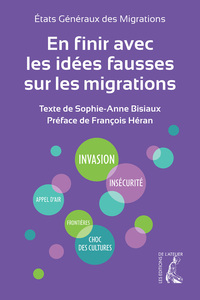 Image de En finir avec les idées fausses sur les migrations