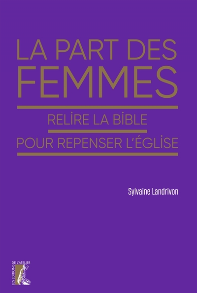Picture of La part des femmes - Relire la Bible pour repenser l'Eglise