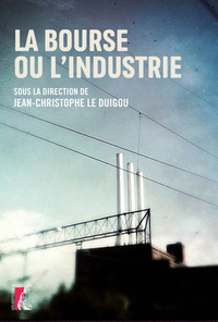 Image de La bourse ou l'industrie