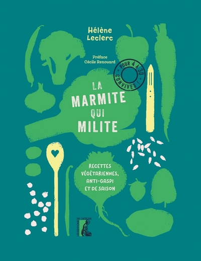 Image de La marmite qui milite ! - Recettes végétariennes, anti-gaspi