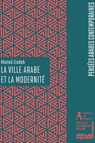 Image de La ville arabe et la modernité