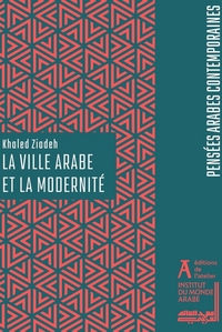 Image de La ville arabe et la modernité