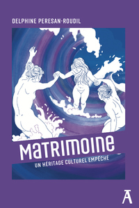 Image de Matrimoine - Un héritage culturel empêché