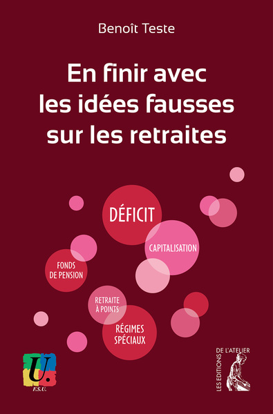Picture of En finir avec les idées fausses sur les retraites