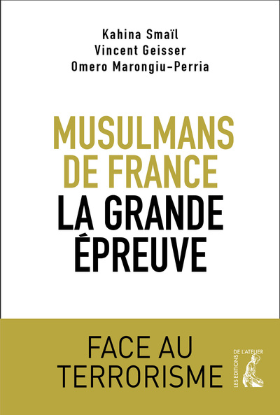 Image de Musulmans de France, la grande épreuve : face au terrorisme