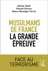 Image de Musulmans de France, la grande épreuve