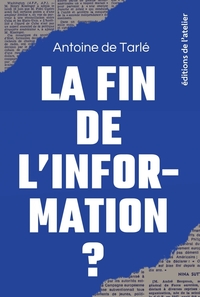 Image de La fin de l'information