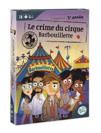 Image de JUSTIN FERENCE 3E - CRIME DU CIRQUE BARBOUILLETTE