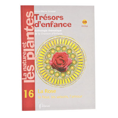 Image de LA ROSE (COMPTINES) - Trésors d'Enfance