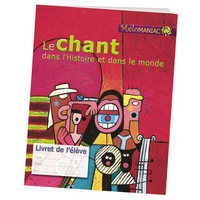 Image de LE CHANT DANS L'HISTOIRE ET DANS LE MONDE - LIVRET ELEVE