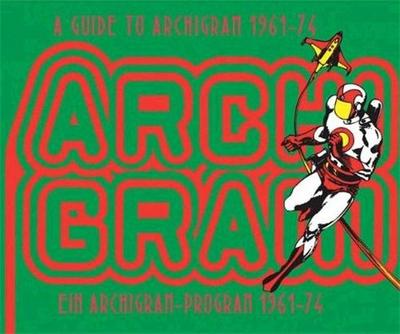 Picture of A Guide to Archigram 1961-74 /anglais/allemand
