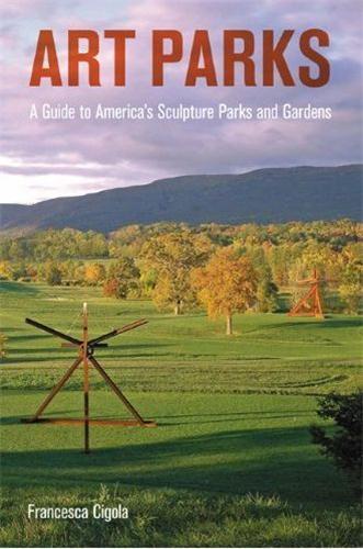 Picture of Art Parks A Tour of America's Sculpture Parks and Gardens /anglais