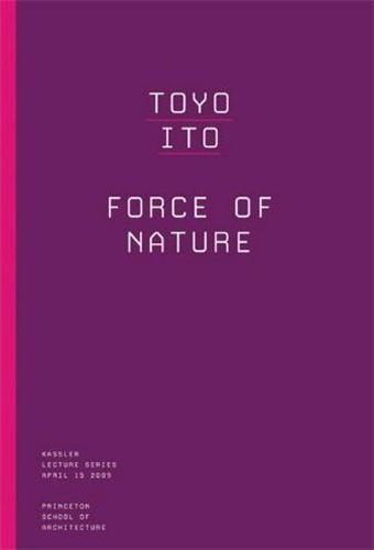 Picture of Toyo Ito Force of Nature /anglais