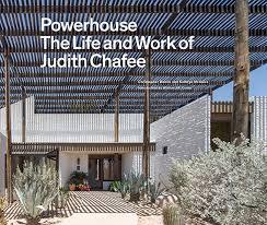 Picture of Powerhouse The Life and Work of Judith Chafee /anglais