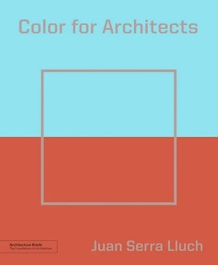 Picture of Color for Architects (Architecture Brief) /anglais