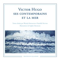Picture of Victor Hugo ses contemporains et la mer - anthologie poétique
